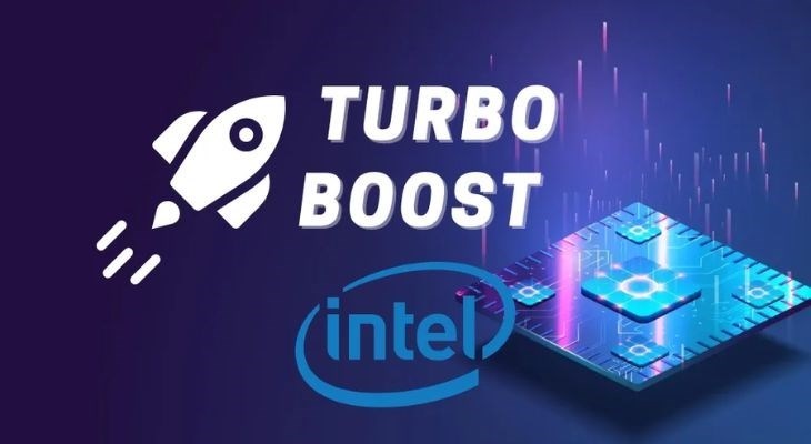 Công nghệ Turbo Boost giúp tăng hiệu suất và giảm điện năng tiêu thụ