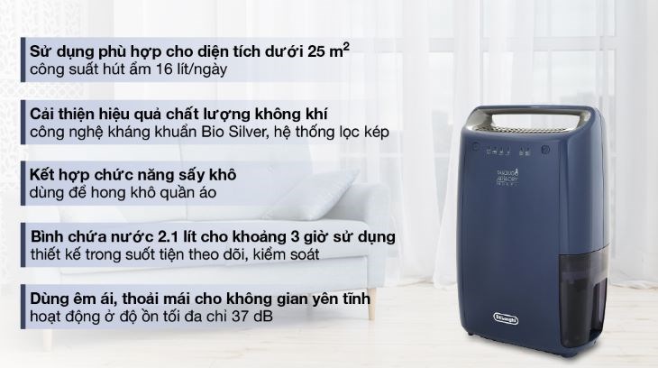 Máy hút ẩm Delonghi DEX216F hoạt động hiệu quả cho diện tích dưới 25 m2, với công suất hoạt động 300W, công suất hút 16 lít/ngày Máy hút ẩm Delonghi DEX216F hoạt động hiệu quả cho diện tích dưới 25 m2, với công suất hoạt động 300W, công suất hút 16 lít/ngày