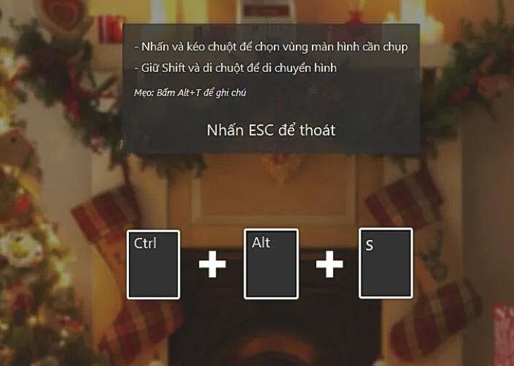 Bạn nhấn giữ tổ hợp phím Ctrl + Alt + S và giữ shift để kéo thả chuột và chụp hình Bạn nhấn giữ tổ hợp phím Ctrl + Alt + S và giữ shift để kéo thả chuột và chụp hình