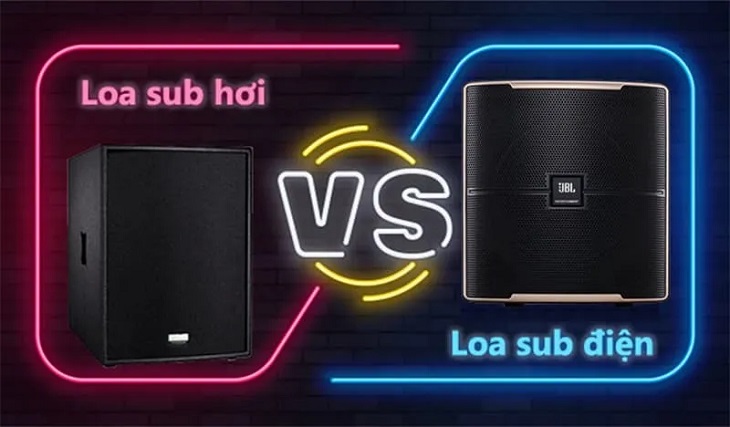 Nên mua loa sub điện hay sub hơi? Nên mua loa sub điện hay sub hơi?
